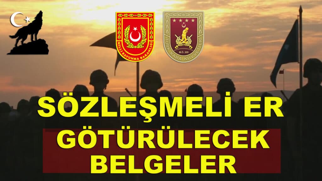 Sözleşmeli Er Başvuru Evrakları
