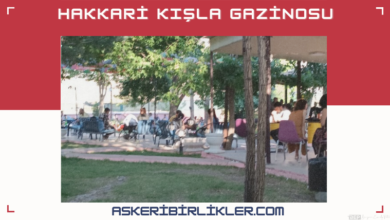 30-Hakkari Kışla Gazinosu