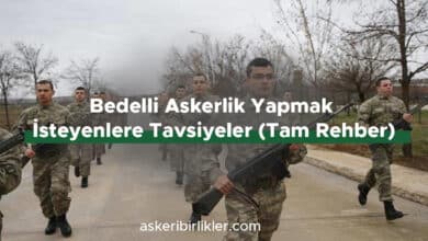 Bedelli Askerlik Yapmak İsteyenlere Tavsiyeler