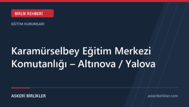 Karamürselbey Eğitim Merkezi Komutanlığı – Altınova / Yalova rehber kapağı