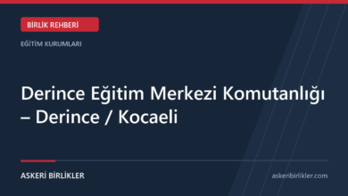 Derince Eğitim Merkezi Komutanlığı – Derince / Kocaeli Derince Eğitim Merkezi Komutanlığı – Derince / Kocaeli rehber kapağı
