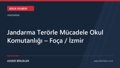 Jandarma Terörle Mücadele Okul Komutanlığı – Foça / İzmir rehber kapağı