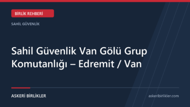 Sahil Güvenlik Van Gölü Grup Komutanlığı – Edremit / Van Sahil Güvenlik Van Gölü Grup Komutanlığı – Edremit / Van rehber kapağı