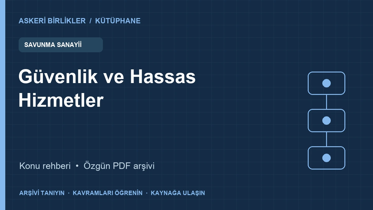 Güvenlik ve Hassas Hizmetler rehberi ve PDF broşür kapağı