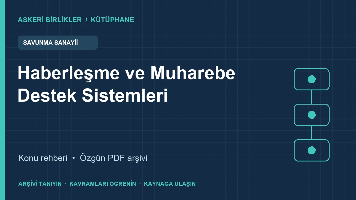 Haberleşme ve Muharebe Destek Sistemleri rehberi ve PDF broşür kapağı