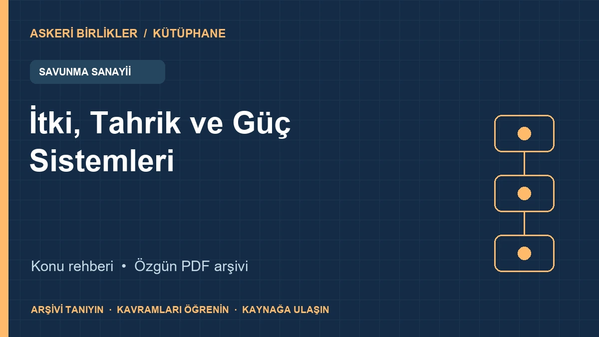 İtki, Tahrik ve Güç Sistemleri rehberi ve PDF broşür kapağı