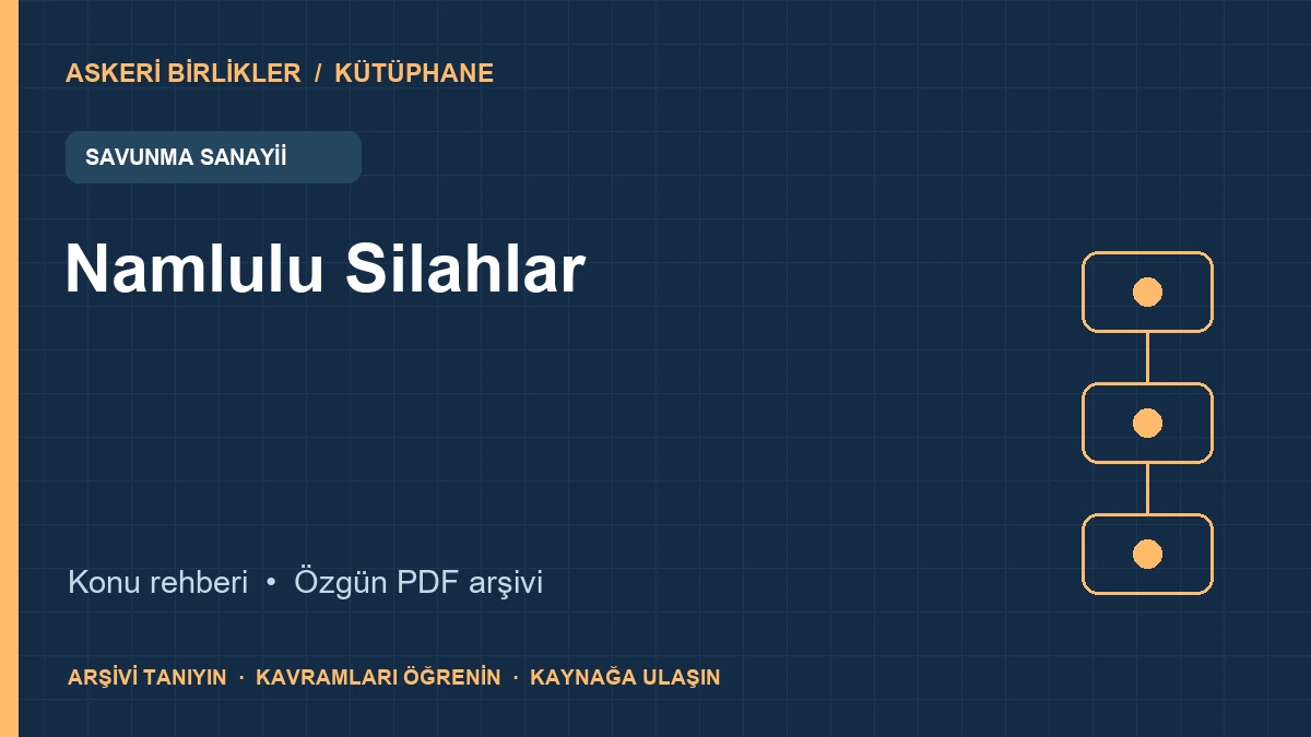 Namlulu Silahlar rehberi ve PDF broşür kapağı