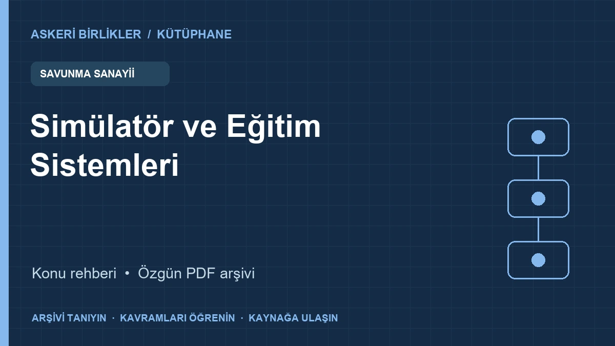 Simülatör ve Eğitim Sistemleri rehberi ve PDF broşür kapağı
